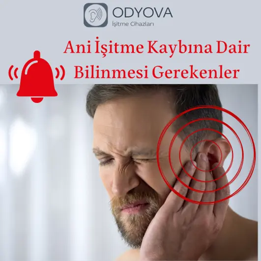 Ani İşitme Kaybına Dair Bilinmesi Gerekenler